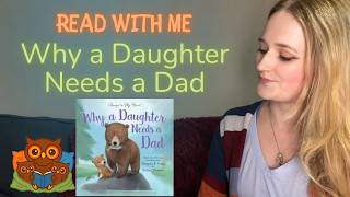 Read With Me: Why a Daughter Needs a Dad | Love & Family Story Read Aloud