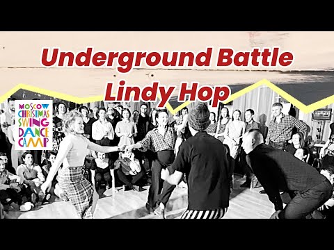 MXDC 2022 - Lindy Hop Underground Battle | Moscow Christmas Swing Dance Camp