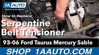 How to Replace Serpentine Belt Tensioner 93-07 Ford Taurus