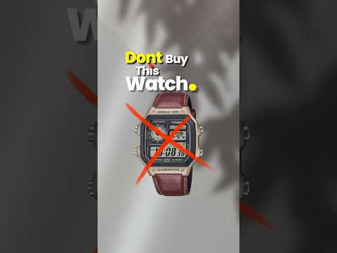 Don’t buy this watch ! Casio AE1200WHL !