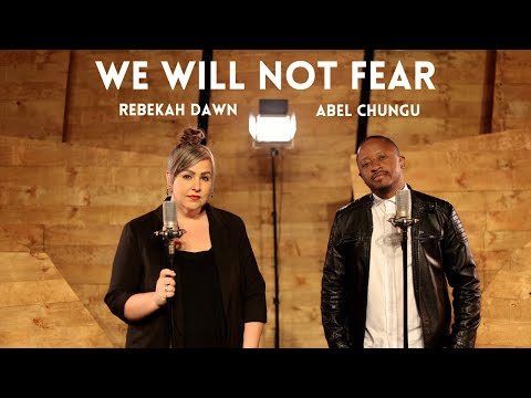 We Will Not Fear - Rebekah Dawn feat. Abel Chungu (OFFICIAL MUSIC VIDEO) Text Skiza 9517894 to 811