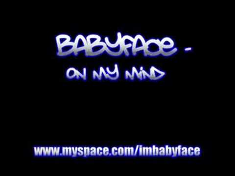 Babyface - On My Mind