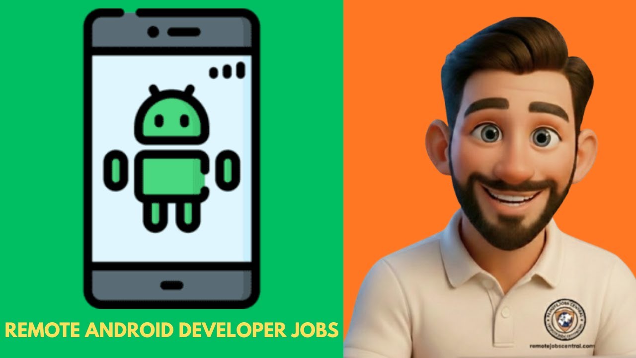 Remote Android Developer Jobs