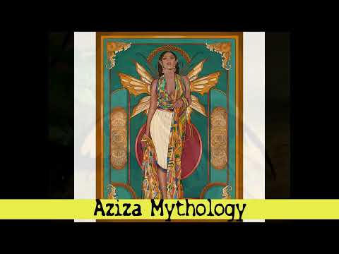 Aziza Mythology