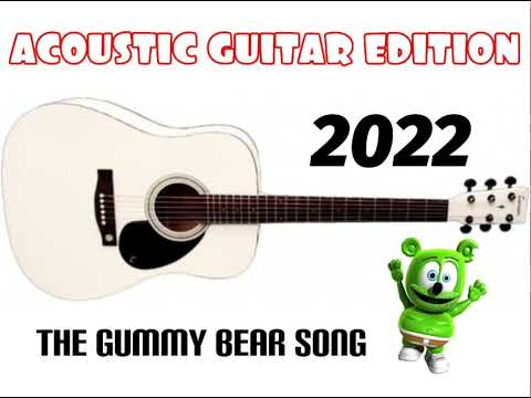 The Gummy Bear Song. Acoustic Guitar Edition