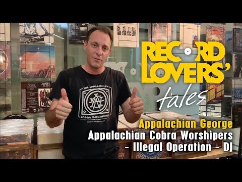 Record Lovers' Tales - Episode 07: Appalachian George