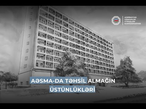 AƏSMA-da təhsil almağın üstünlükləri