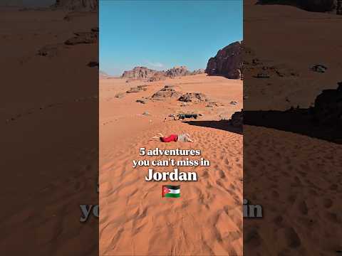 5 adventures you can't miss in Jordan 🇯🇴 #jordantravel #visitjordan #travel