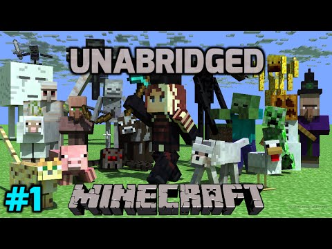 Minecraft - Unabridged Modpack - E1 - SETTLING IN