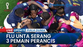 Jelang Final Piala Dunia 2022 Qatar Flu Unta Serang Pemain Prancis, Sepupu Mematikan Virus Covid-19