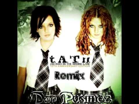 T.A.T.U - Nas Ne Dagoniat (Dan Pushiez Remix) [2014]