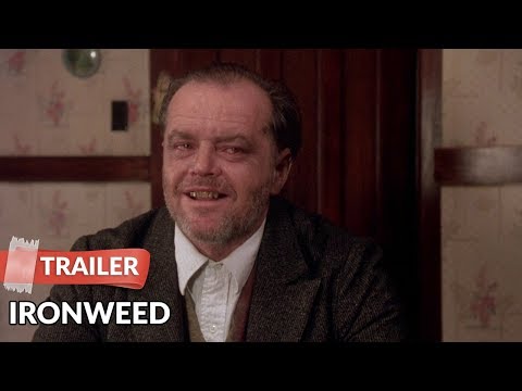 Ironweed (1988)  Trailer