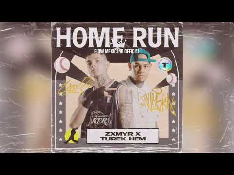 Home Run - Zxmyr X Turek Hem (Audio)