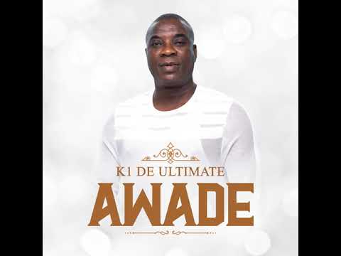 AWADE - K1 DE ULTIMATE