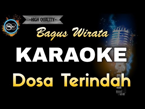 DOSA TERINDAH BAGUS WIRATA - KARAOKE