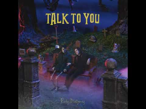 Ricky Montgomery - Talk to You (Official Audio)