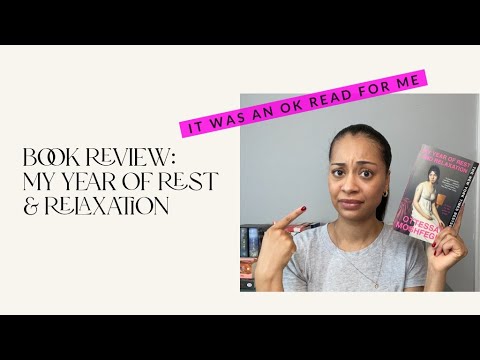 Book Review - My Year of Rest Relaxation by, Ottessah Moshfegh