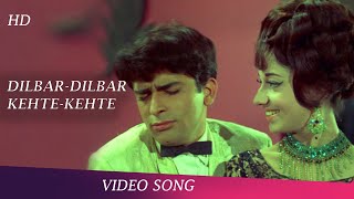 Dilbar Dilbar Kehte Kehte Hua Diwana Lyrics - Haseena Maan Jayegi