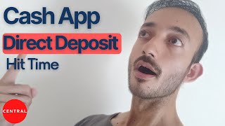 What Time Does Cash App Direct Deposit Hit? When Exactly  Does Direct Deposit Hit Your Account?