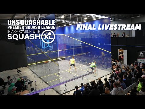 Finals Day Livestream - UNSQUASHABLE Premier Squash League in association with SQUASHXL