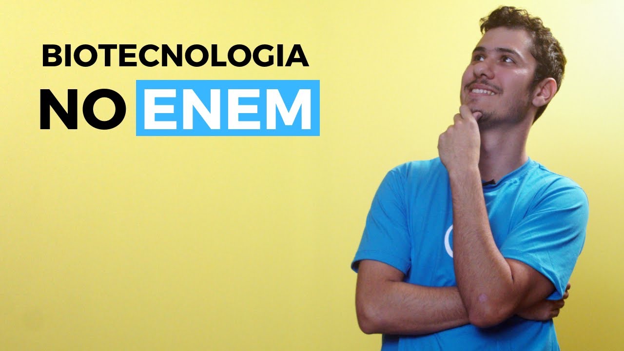 Biotecnologia no Enem - Brasil Escola