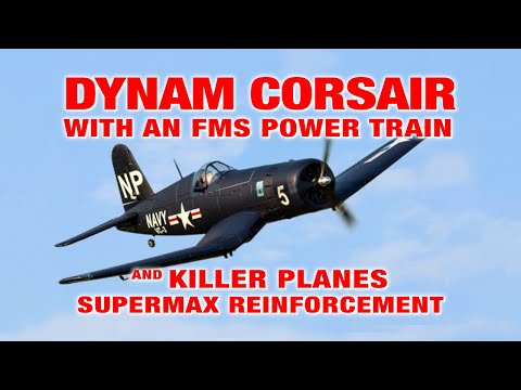DYNAM CORSAIR flying with an FMS 1400mm Power Train