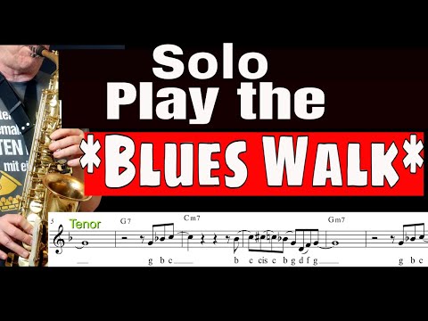 *Blues Walk* Saxophon Solo Backingtrack/Play along Noten sheet music Sax Coach