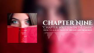 Chapter Nine - Chapter Written in the Dark