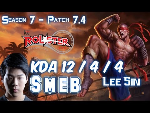 KT Smeb LEE SIN vs GRAVES Jungle - Patch 7.4 KR Ranked