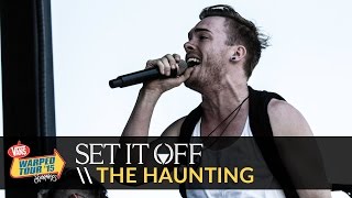 Set It Off - The Haunting (Live 2015 Vans Warped Tour)