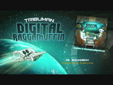 Tribuman - Soundboy (Subactive Production)