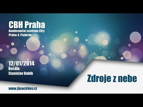 2014/01/12 CBH - Zdroje z nebe - Stanislav Bubik
