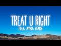 FOLA - treat u right ft. Ayra Starr (Lyrics)