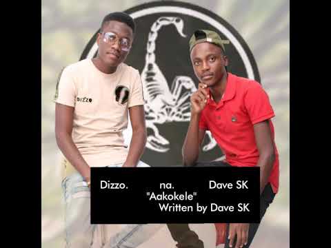 Dave SK - Aakokele ft. Dizzo