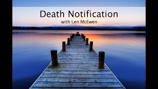 Death Notification - Len McEwen of Highlander Counselling & Mediation
