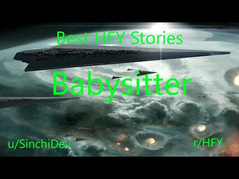 Best HFY Reddit Stories: Babysitter (r/HFY)