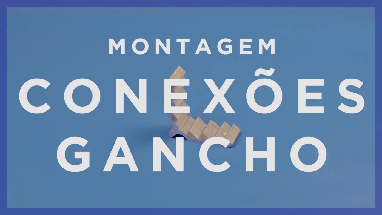 Como Montar Conexões Gancho