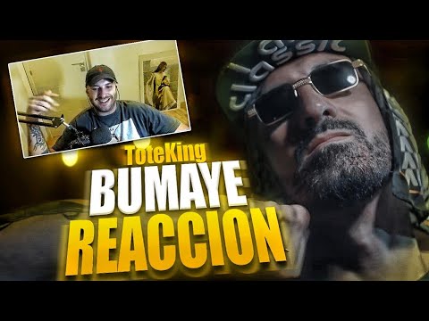 REACCION: ToteKing - Bumaye