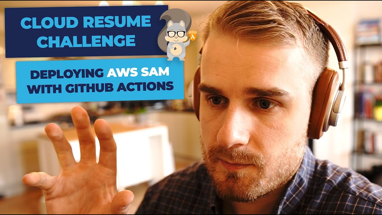 Deploying AWS SAM with Github Actions - The Cloud Resume Challenge Series (Part 17)