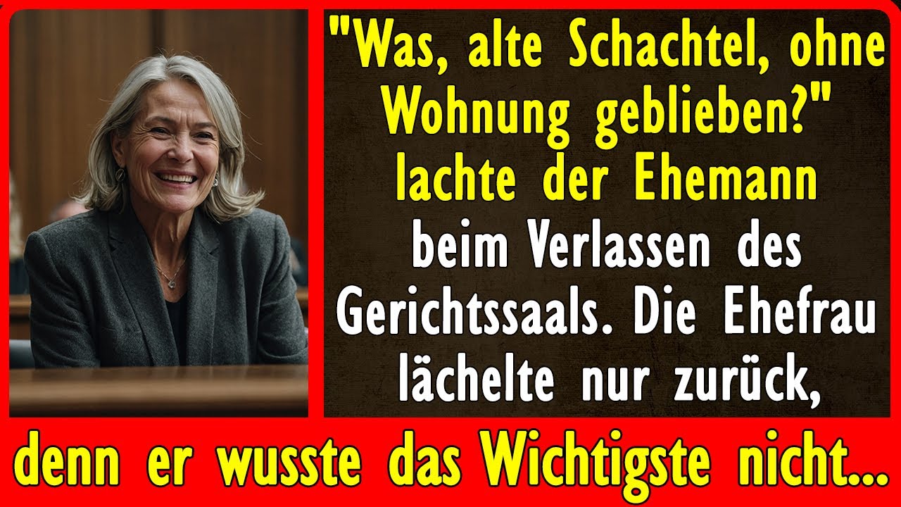Beim Verlassen des Gerichts lächelte die Frau nur, denn ihr Mann wusste das Wichtigste nicht...