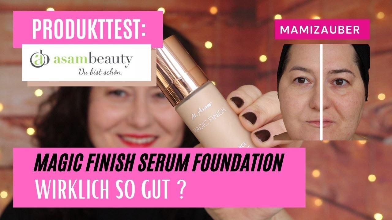 Meine Erfahrung mit M. Asam Magic Finish Supercharge Serum Foundation 👀 Kaufen, ja oder nein 🧐