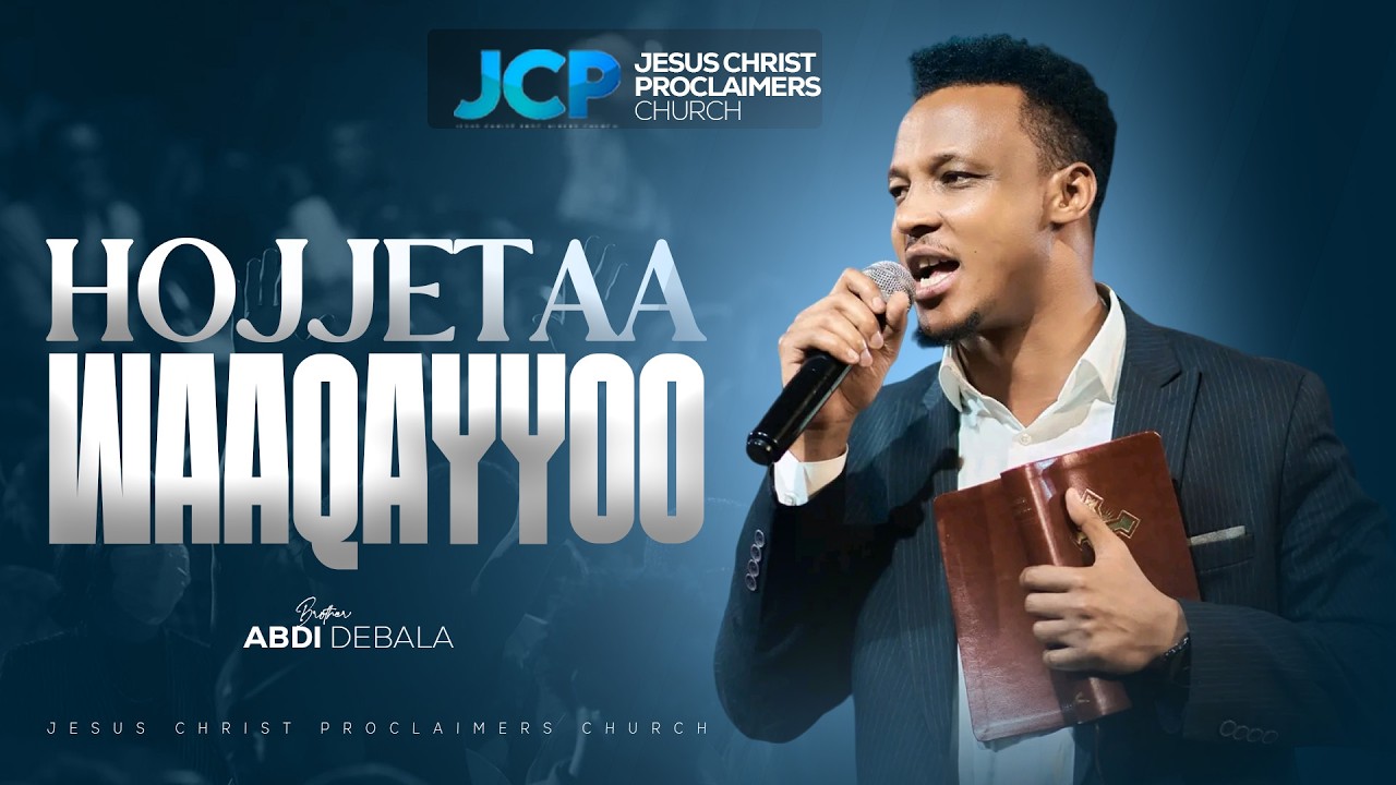 HOJJETAA WAAQAYYOO || BROTHER || ABDI DEBALA || JCP ||2026