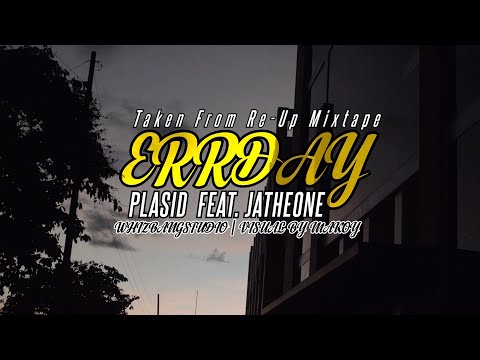 PLASID - ERRDAY feat. JATHEONE (Official Music Video) | VISUAL MAKOY