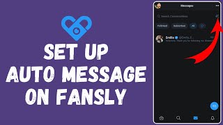 How to Set Up Auto Message on Fansly (2024) | Remove Fansly Highlights