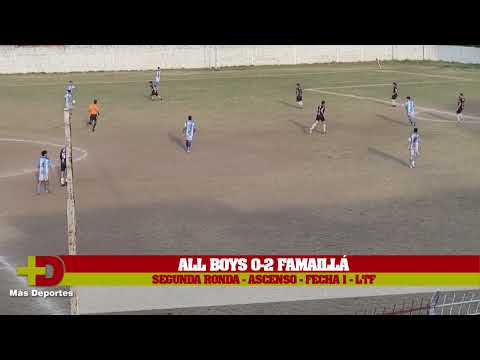 ALL BOYS 0 - FAMAILLÁ 2 - FECHA 1 - SEGUNDA RONDA - PRIMERA - LTF
