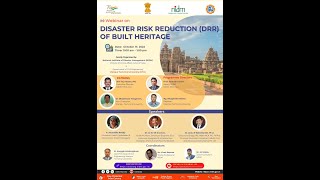 DISASTER RISK REDUCTION (DRR) OF BUILT HERITAGE.| DISASTER IN INDIA | MHA | COVID-19 | 2022 | DRR