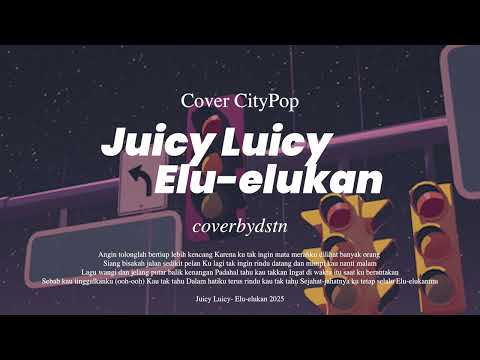 [CITY POP] Juicy Luicy - Elu elukan (Cover)