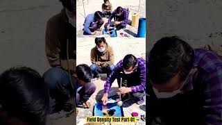 Field Density Test Part-01 #shorts #construction #qualityassurance #civilengineering