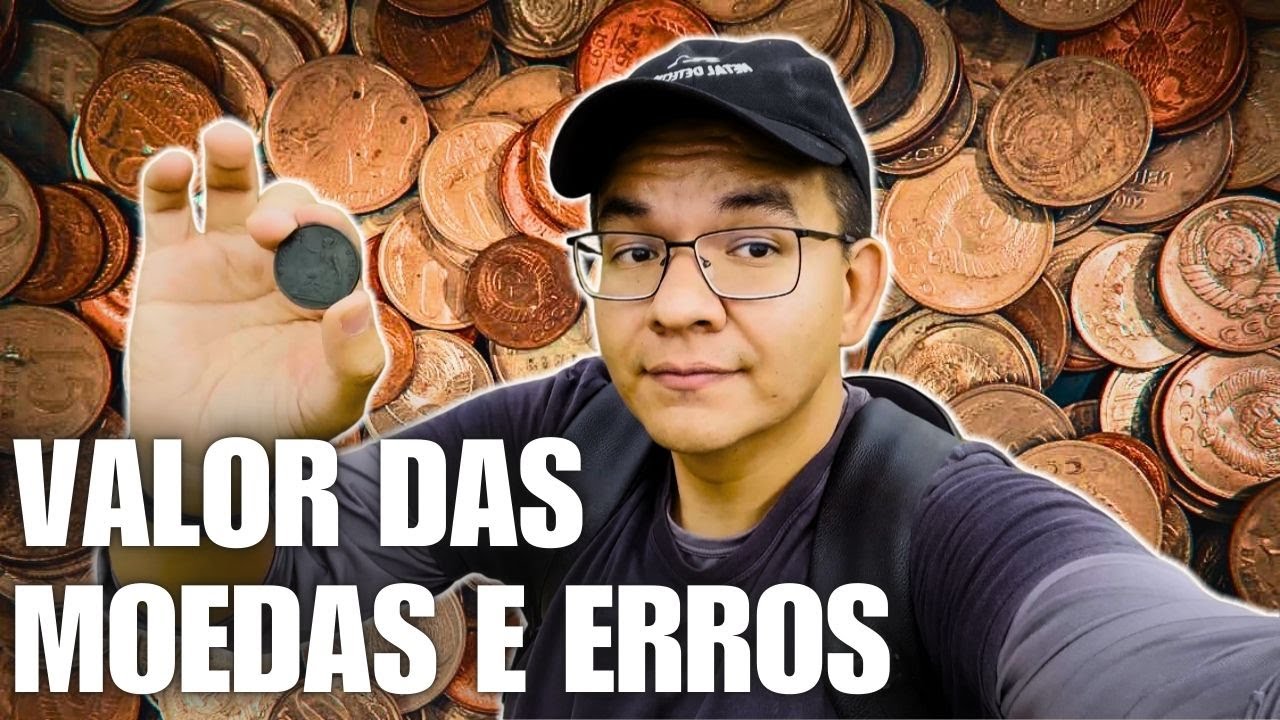 QUAL O VALOR DE CADA MOEDA? DESCUBRA AQUI!