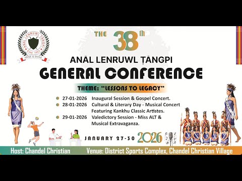 DAY2 | MUSICAL NIGHT |  THE 38th ANĀL LENRUWL TĀNGPI  •  GENERAL CONFERENCE